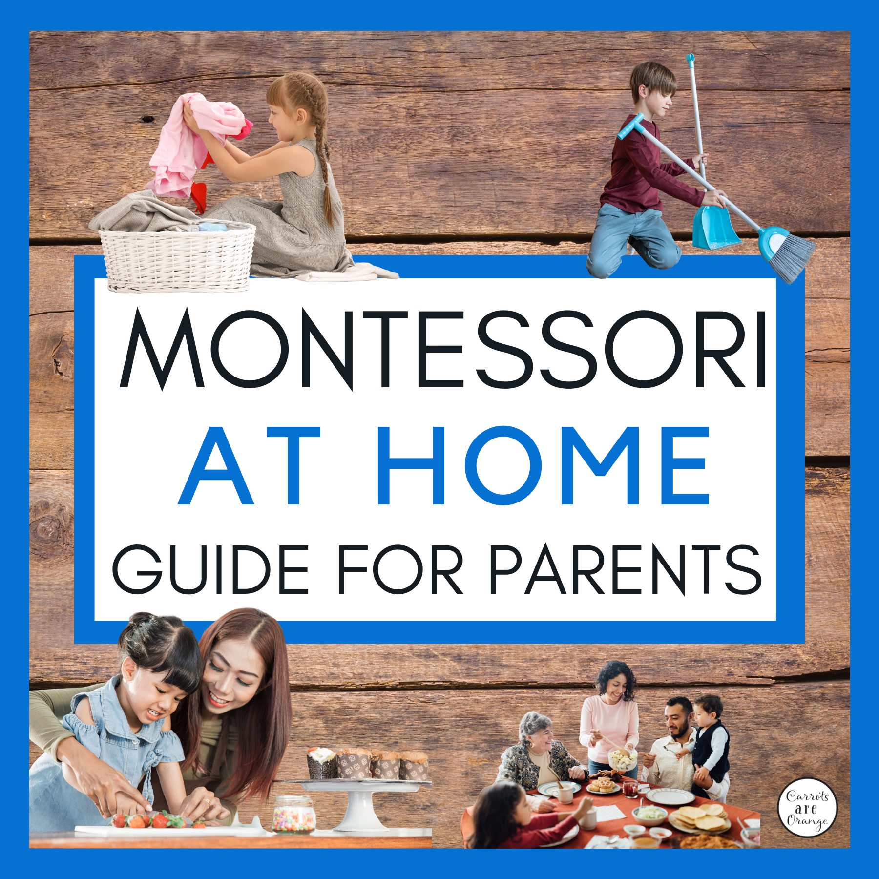🏠 Montessori at Home Guide