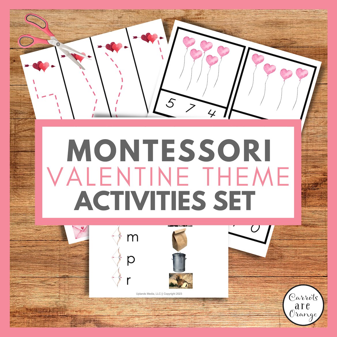 🏹 February / Valentine Montessori Activities Pack for Preschoolers - Printables by Carrots Are Orange