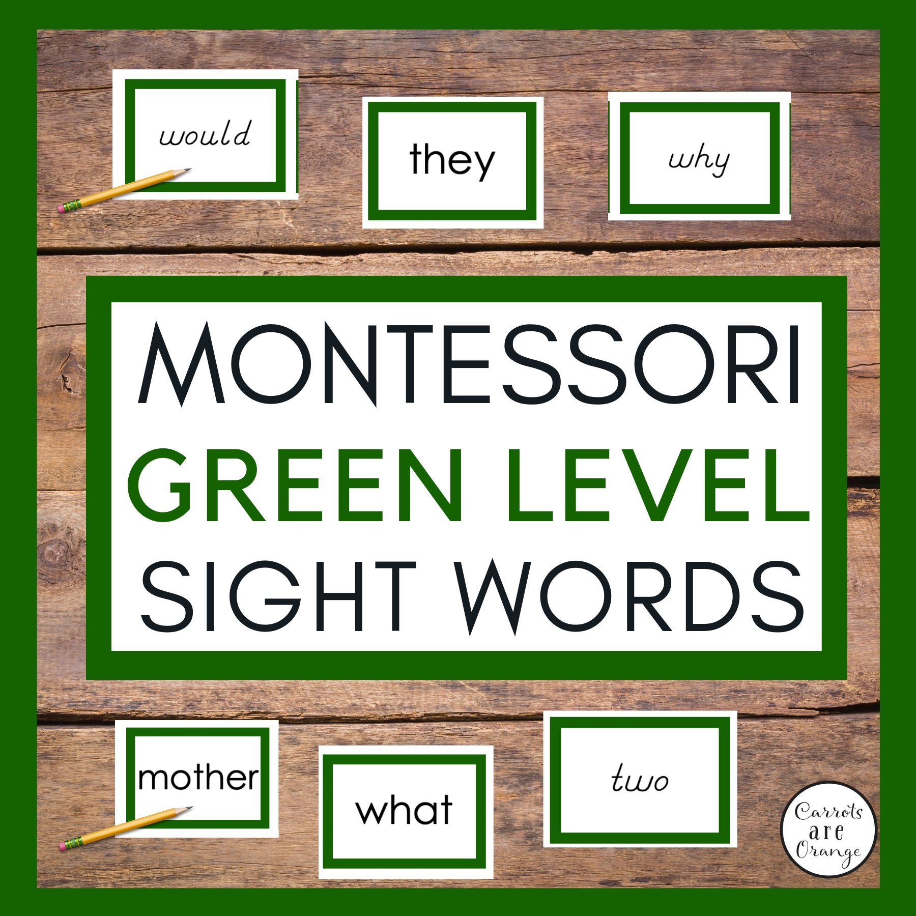 [Green Level] Sight Word Cards - Printables by Carrots Are Orange
