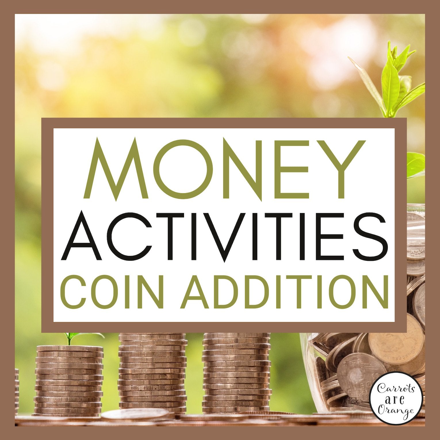 [Money] Coin Addition Strips - Printables by Carrots Are Orange